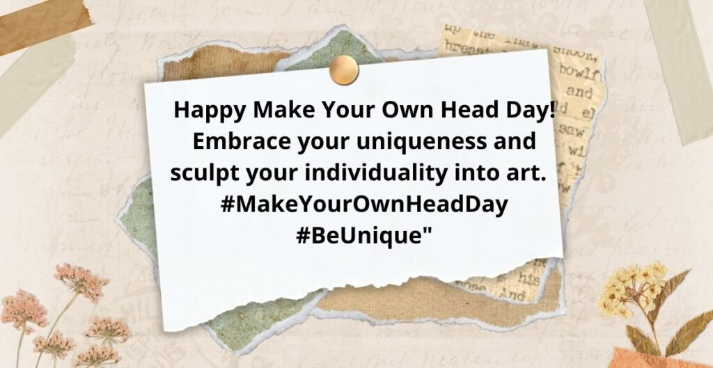 Make Your Own Head Day